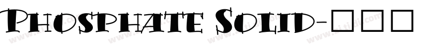 Phosphate Solid字体转换